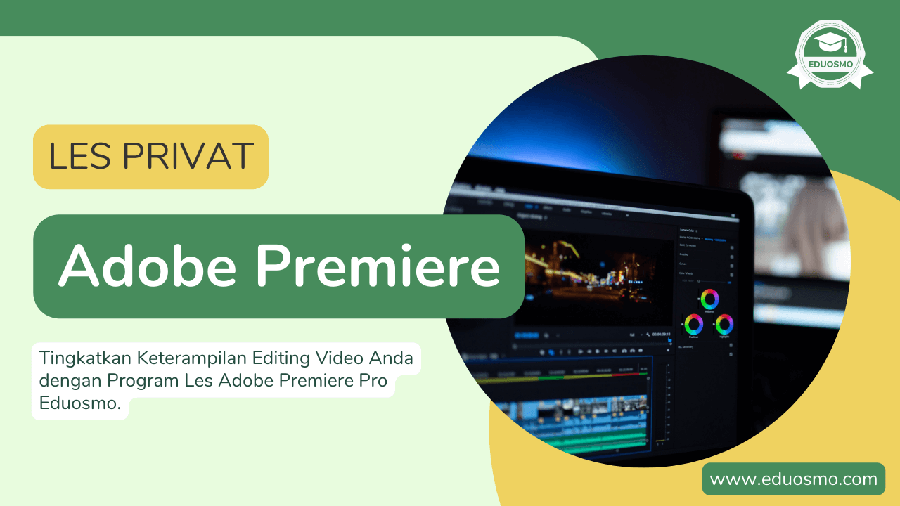 Kursus Adobe Premiere di Bandung